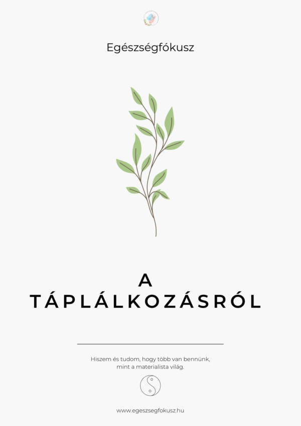 A táplálkozásról - szerintem
